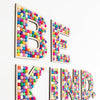 BE KIND. Wall letters