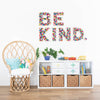 BE KIND. Wall letters