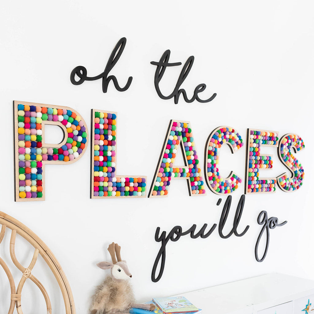 Oh The Places You'll Go Wall Sign