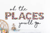 Oh The Places You'll Go Wall Sign